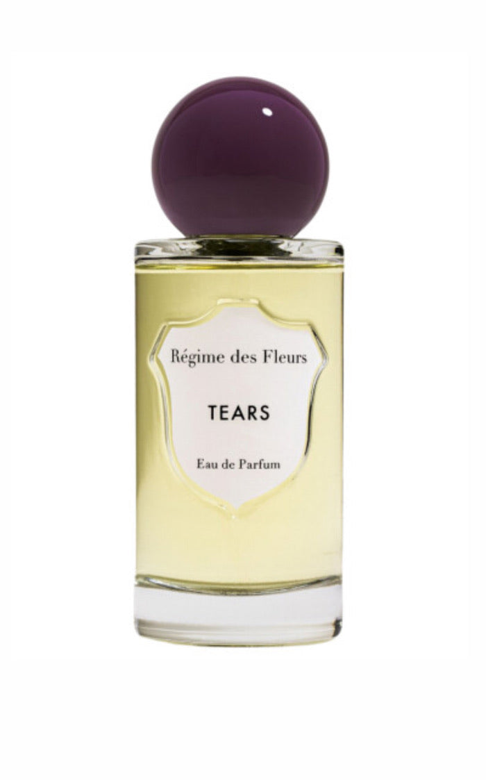 Regime des Fleurs Tears